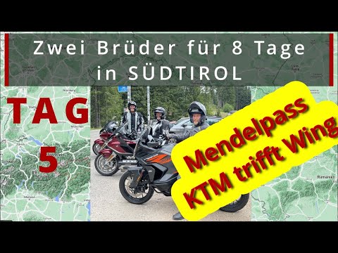 Dolomiten Tag 5  der Mendel Pass KTM trifft Goldwing 13.07.2022