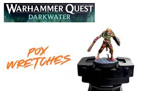 How to paint Pox Wretches from Warhammer Quest: Darkwater