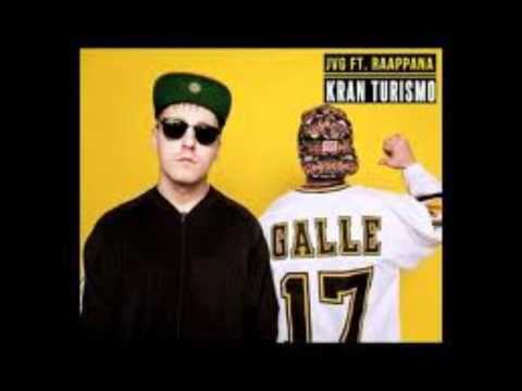 JVG Ft. Raappana - Kran Turismo