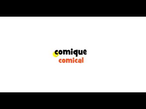 How to pronounce comique