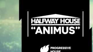 Halfway House - Animus [Extended] Out now on Beatport