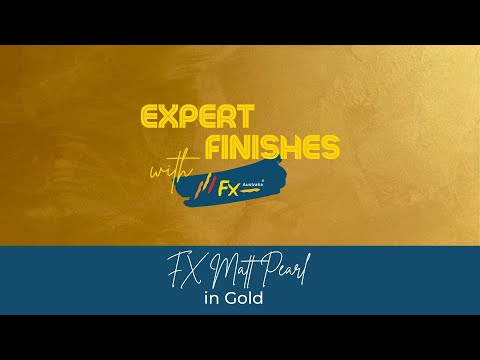 FX Matt Pearl® - Gold - How to Apply - Expert Finishes