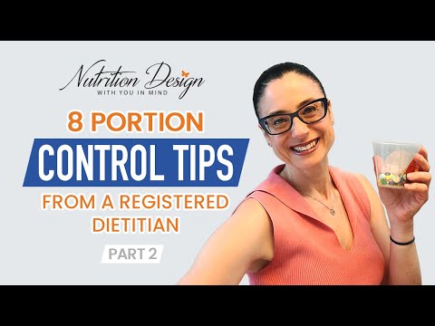Part 2: 8 Portion Control Tips from a Registered Dietitian
