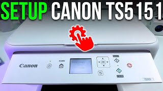 How Do You Set Up the Canon Pixma TS 5151? Learn Here!