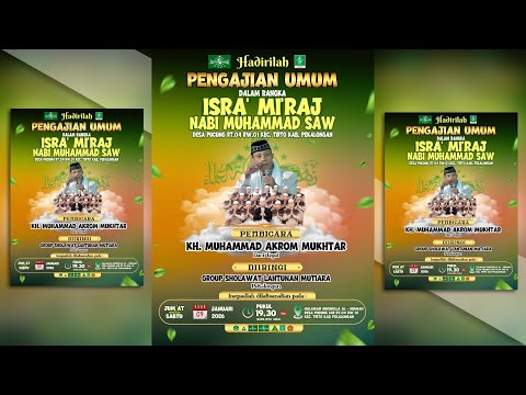 LANTUNAN MUTIARA | KH.M. AKROM MUKHTAR | PUCUNG RT.04 RW.01 TIRTO PEKALONGAN