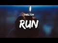 Sheltoh RUN Lyrics