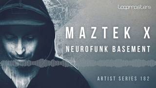 Video thumbnail for Maztek X Neurofunk Basement – Sample Pack [Loopmasters] by MΔZTΞK