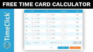 TimeClick's Free Time Card Calculator: How to Use