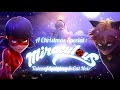 Miraculous Ladybug Miraculous Christmas Song