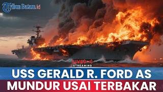Download lagu 🔵AS TARIK KAPAL PERANG USS Gerald R. Ford DARI MEDAN PERANG USAI TERBAKAR, TINGGALKAN LAUT MERAH mp3