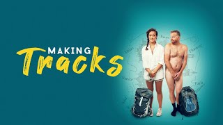 Making Tracks - Official Trailer