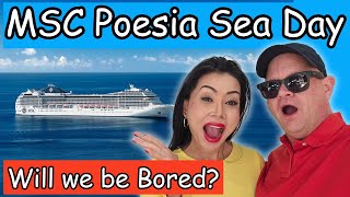 What's it REALLY Like on an MSC Poesia Sea Day?