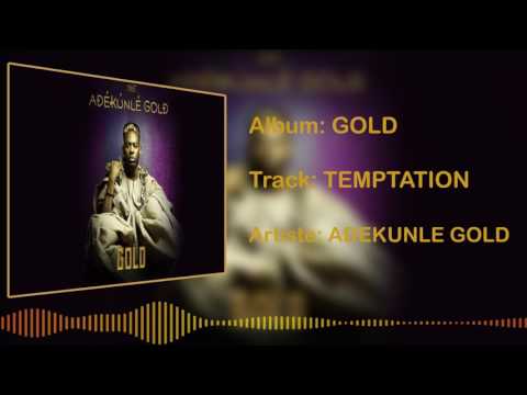 Adekunle Gold - Temptation [Official Audio]
