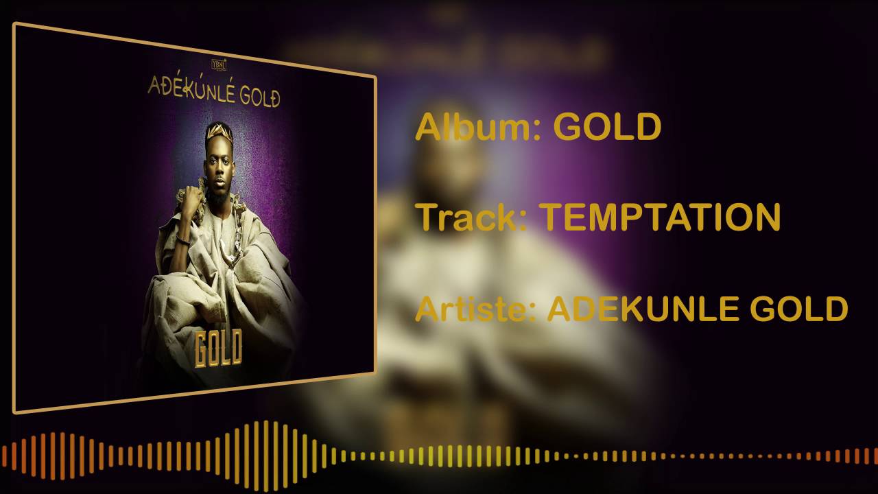 Adekunle Gold - Temptation