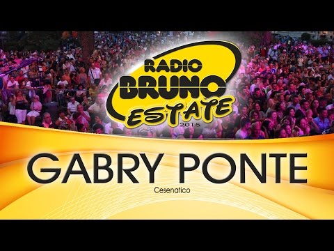Gabry Ponte - Cesenatico - Radio Bruno Estate 2015
