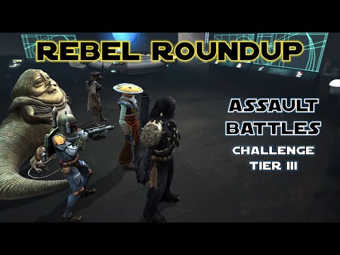 Jabba/Hutt Cartel vs. Rebel Roundup - Assault Battle: Challenge Tier 3
