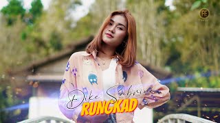 Download lagu DIKE SABRINA - RUNGKAD  | Saiki aku wes sadar terlalu goblok mencintaimu.. mp3