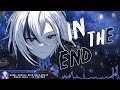 Nightcore In The End Rock Version Lyrics