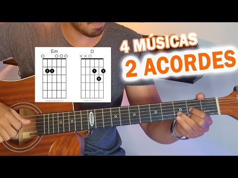 [SUPER FÁCIL] 4 Músicas Fáceis de Tocar no Violão com 2 ACORDES para Iniciantes