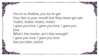Ian Hunter - Traitor Single Version Lyrics