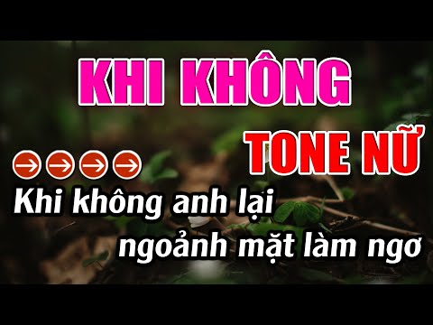 Khi Không Karaoke Tone Nữ Karaoke  Lâm Beat - Beat Mới