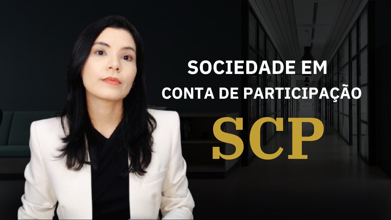 Sociedade em Conta de Participação - SCP
