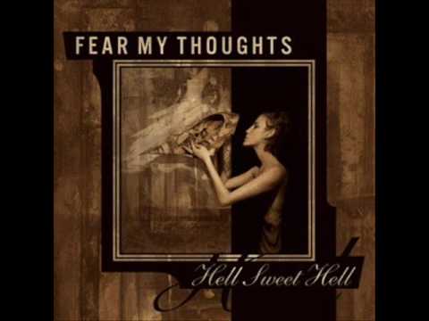 Fear My Thoughts - Windows For The Dead