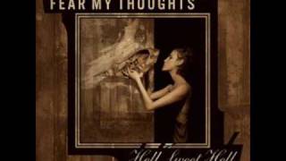 Fear My Thoughts - Windows For The Dead