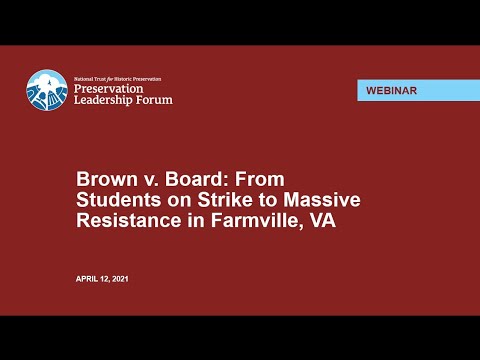 Brown v. Board: From Students on Strike to Massive Resistance in Farmville, VA (Forum Webinar)
