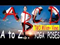 Alphabet Yoga I YOGA For Kids I Alphabet Poses I Easy Yoga Poses For Kids I Happy International Yoga