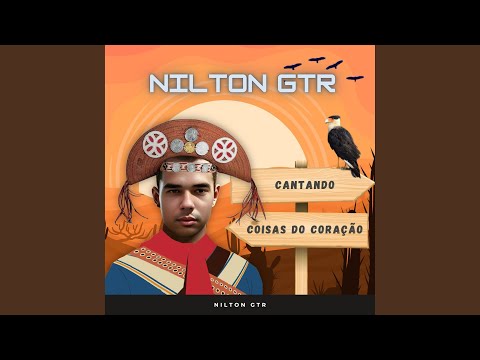 Meu Maior Erro - Nilton GTR