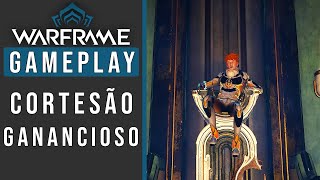 WARFRAME: O PARADOXO DE DUVIRI - O CORTESÃO GANANCIOSO (FINAL)