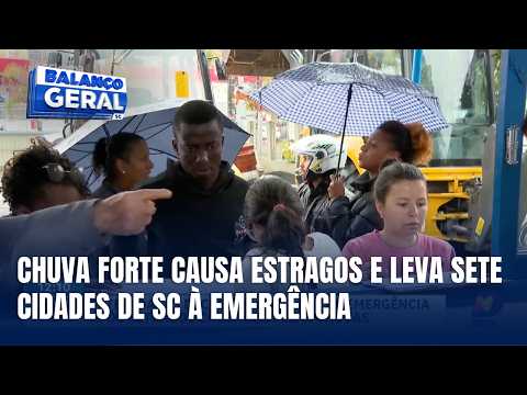 Sete cidades de SC decretam situação de emergência após fortes chuvas