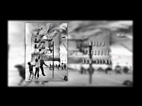 Małpa -  Parabole (AdM Blend)