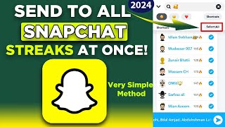 How to Send Streaks on Snapchat All At Once 2022