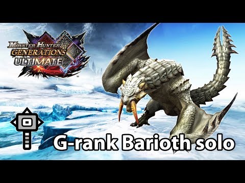 MHGU | G-rank Barioth solo (Valor Hammer) - 3'57