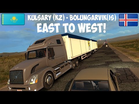 Euro Truck Simulator 2 Longest Route | East - West | Kulsary (KZ) -  Bolungarvík (IS) (Timelapse)