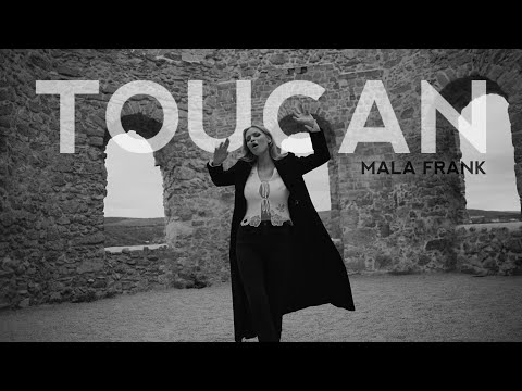 Mala Frank - Toucan (Official Music Video)
