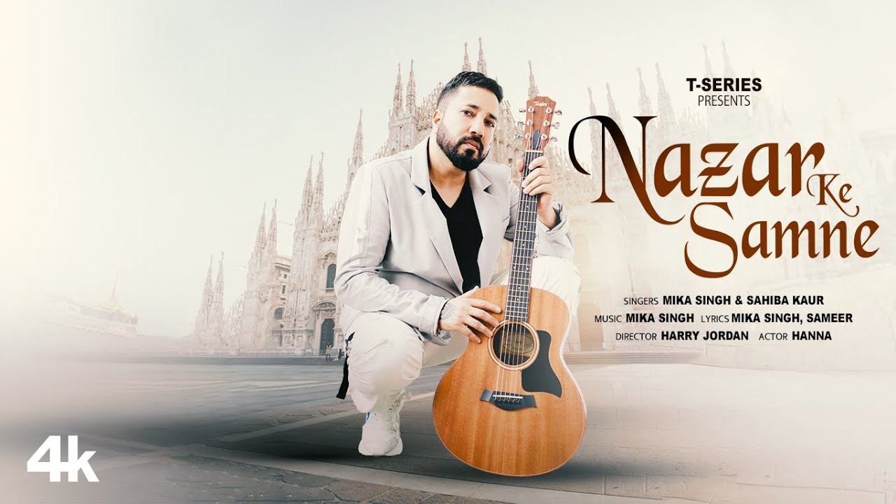 Nazar Ke Samne Lyrics | Mika Singh, Sahiba Kaur