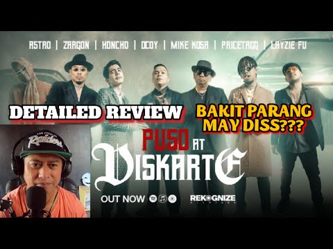 PUSO AT DISKARTE -  Astro, Dcoy, Honcho, Layzie Fu, Mike Kosa, Pricetagg, Zargon (DETAILED REVIEW)