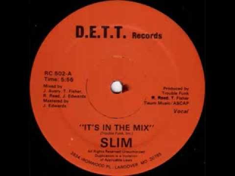 Slim - It's In The Mix