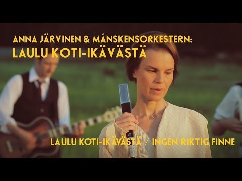 Anna Järvinen & Månskensorkestern: LAULU KOTI-IKÄVÄSTÄ