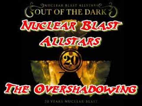 Nuclear Blast Allstars - The Overshadowing