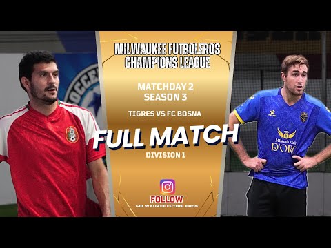 Tigres vs FC Bosna