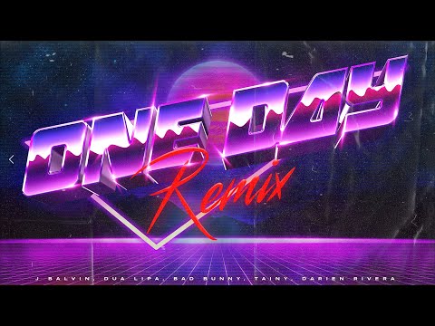 UN DIA (ONE DAY) 80s REMIX - J Balvin, Dua Lipa, Bad Bunny, Tainy, Darien Rivera