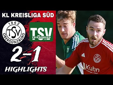 DUELL DER AUFSTEIGER IN DER KREISLIGA | TSV Obergünzburg - TSV Friesenried 2:1