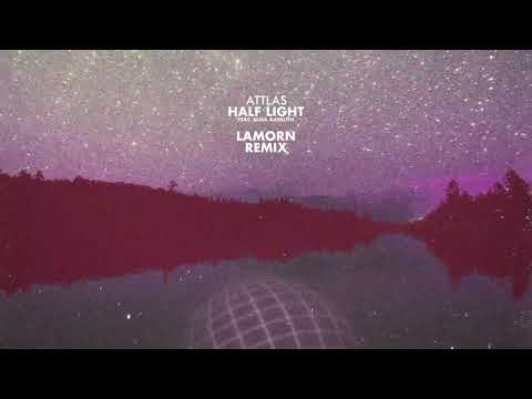 Video thumbnail for Half Light (Lamorn Remix)
