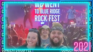 Blue Ridge Rock Festival 2021 (Recap)