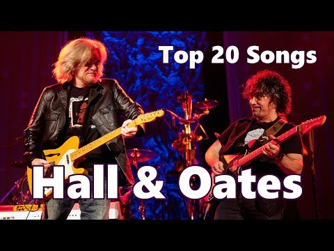 Top 10 Hall And Oates Songs (20 Songs) Greatest Hits (Daryl Hall And John Oates)