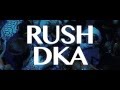 Rush DKA! - Fall 2015